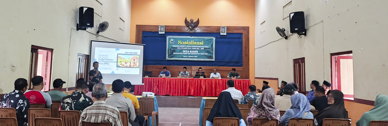 SOSIALISASI TAHAPAN PENGISIAN BPD DESA BARON MASA KEANGGOTAAN 2027-2035